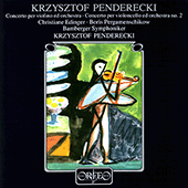 PENDERECKI, K.: Violin Concerto No. 1 / Cello Concerto No. 2 (Edinger, Pergamenschikow, Bamberg Symphony, Penderecki)
