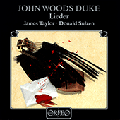 DUKE, J.: Lieder (J. Taylor, Sulzen)