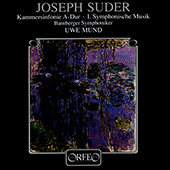 SUDER, J.: Chamber Symphony / Symphonische Musik No. 1 (Bamberg Symphony, Mund)