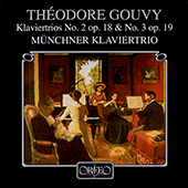 GOUVY, L.T.: Piano Trios Nos. 2 and 3 (Munich Piano Trio)