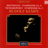 BEETHOVEN, L. van: Symphony No. 8 / TCHAIKOVSKY, P.I.: Symphony No. 5 (Bavarian Radio Symphony, Kempe)