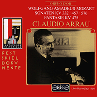 MOZART, W.A.: Piano Sonatas Nos. 12, 14 and 18 / Fantasia, K. 475 (Arrau) (1956)