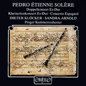 SOLÈRE, E.P.: Clarinet Concertos (Klöcker, Arnold, Prague Chamber Orchestra, Lajcík)