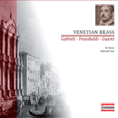 Chamber Music (Baroque Italian) - GABRIELI, G. / LAPPI, P. / GUAMI, G. / GUSSAGO, C. / MASSAINO, T. / FRESCOBALDI, G. (Canzonas) (HR Brass, Tarr)