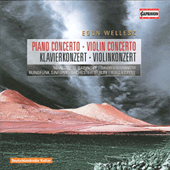 WELLESZ, E.: Piano Concerto / Violin Concerto (Babinsky, Fruhwirth, Berlin Radio Symphony, Epple)