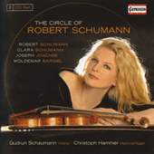 Violin Recital: Schaumann, Gudrun - SCHUMANN, R. / JOACHIM, J. / BARGIEL, W. / SCHUMANN, C. (The Circle of Robert Schumann)