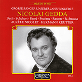 Vocal Recital: Gedda, Nicolai - BACH, J.S. / SCHUBERT, F. / FAURÉ, G. / POULENC, F. / STRAUSS, R.