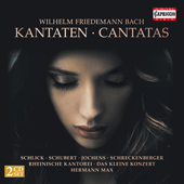 BACH, W.F.: Cantatas - Fk. 80, 83, 85 and 89 (Rheinische Kantorei, Das Kleine Konzert, H. Max)