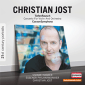 JOST, C.: TiefenRausch / CocoonSymphonie (Hagner, Essen Philharmonic, Jost)