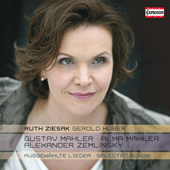 Vocal Recital: Ziesak, Ruth - MAHLER, G. / MAHLER-WERFEL, A.M. / ZEMLINSKY, A.