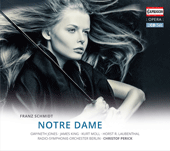 SCHMIDT, F.: Notre Dame [Opera] (G. Jones, J. King, K. Moll, H.R. Laubenthal, RIAS Chamber Chorus, St. Hedwig's Cathedral Choir, Perick)