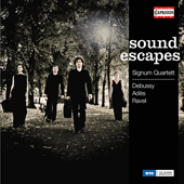 Chamber Music (String Quartet) - DEBUSSY, C. / ADÈS, T. / RAVEL, M. (Soundescapes) (Signum Quartet)