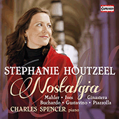 Vocal Recital: Houtzeel, Stephanie - MAHLER, G. / IVES, C. / GINASTERA, A. / BUCHARDO, C.L. / GUASTAVINO, C. / PIAZZOLLA, A. (Nostalgia)