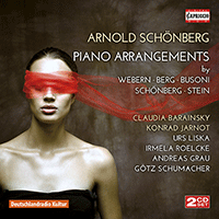 SCHOENBERG, A.: Piano Arrangements (Barainsky, Jarnot, Liska, Roelcke, GrauSchumacher Piano Duo)