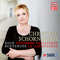 BACH, J.S.: Goldberg Variations, BWV 988 / BUXTEHUDE, D.: La Capricciosa (Schornsheim)