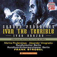 PROKOFIEV, S.: Ivan the Terrible (reconstructed original motion picture score) (Berlin Radio Choir and Symphony Orchestra, Strobel)