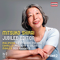 Vocal Recital (Soprano): Shirai, Mitsuko - MALIPIERO, G.F. / CARILLO, J. / MAHLER, G. (Jubilee Edition)