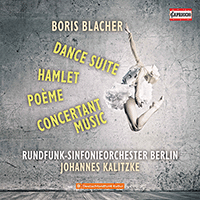 BLACHER, B.: Orchestral Dances / Hamlet / Poème / Concertante Musik (Berlin Radio Symphony, Kalitzke)