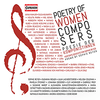 Instrumental Ensemble Music (21st Century) - Poetry of Woman Composers (E. Aichinger, J. Lewis, M. Coleman, E. Harnik, J. Lacherstorfer)
