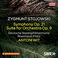 STOJOWSKI, Z.: Symphony No. 1 / Suite in E-Flat Major (Rheinland-Pfalz State Philharmonic, Wit)