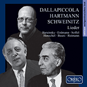 Vocal Music - DALLAPICCOLA, L. / HARTMANN, K.A. / SCHWEINITZ, W. von (Barainsky, Erdmann, Soffel, Henschel, Bauni, Reimann) (Lieder)