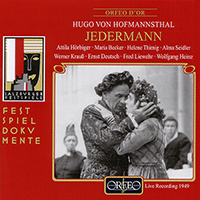 HOFMANNSTHAL, H. von: Jedermann [Opera] (Hörbiger, Becker, Thiming, Seidler, Krauß, Deutsch, Liewehr, Heinz) (1949)
