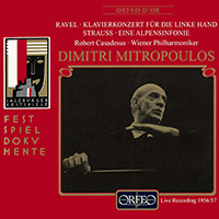 RAVEL, M.: Piano Concerto for the Left Hand / STRAUSS, R.: Eine Alpensinfonie (R. Casadesus, Vienna Philharmonic, Mitropoulos) (1956-1957)
