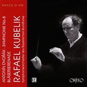 DVORÁK, A.: Serenade, Op. 44 (version for orchestra) / Symphony No. 8 (Bavarian Radio Symphony, R. Kubelik)