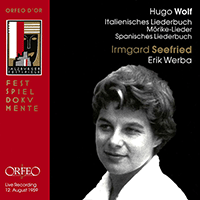 WOLF, H.: Italienisches Liederbuch / Mörike Lieder / Spanisches Liederbuch (excerpts) (Seefried, Werba) (1959)