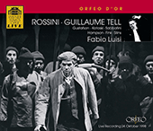 ROSSINI, G.: Guillaume Tell [Opera] (Sung in French) (Gustafson, Kotoski, Sabbatini, Hampson, Vienna State Opera Chorus and Orchestra, Luisi)