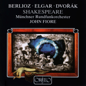 Orchestral Music from Operas - BERLIOZ, H. / ELGAR, E. / DVORÁK, A. (Munich Radio Orchestra, Fiore)