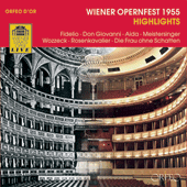 WIENER OPERNFEST 1955 (Vienna State Opera Chorus and Orchestra, R. Reiner, R. Kubelik, Knappertsbusch, K. Böhm)