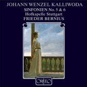 KALLIWODA, J.W.: Symphonies Nos. 5 and 6 (Hofkapelle Stuttgart, Bernius)