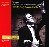 WAGNER, R.: Feen (Die) / Das Liebesverbot / Rienzi [Operas] (Bavarian State Opera Chorus and Orchestra, Sawallisch)