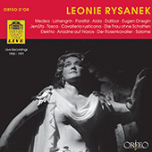 Opera Arias (Soprano): Rysanek, Leonie - TCHAIKOVSKY, P.I. / VERDI, G. / PUCCINI, G. / SMETANA, B. / CHERUBINI, L. / WAGNER, R. / STRAUSS, R.