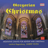 GREGORIAN CHRISTMAS (CantArte Regensburg, Velten)