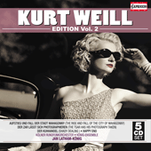 WEILL, K.: Recordings (Complete), Vol. 2