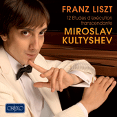 LISZT, F.: 12 Etudes d’exécution transcendante (Kultyshev)