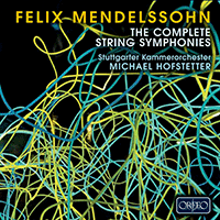 MENDELSSOHN, Felix: Sinfonias (Stuttgart Chamber Orchestra, M. Hofstetter)