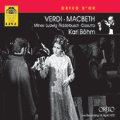 VERDI, G.: Macbeth [Opera] (Milnes, Ludwig, Ridderbusch, Cossutta, Vienna State Opera Chorus and Orchestra, Böhm)