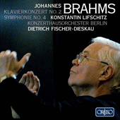 BRAHMS, J.: Piano Concerto No. 2 / Symphony No. 4 (Lifschitz, Berlin Konzerthaus Orchestra, Fischer-Dieskau)