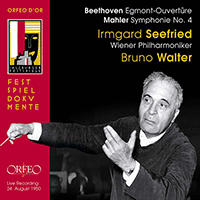 BEETHOVEN, L. van: Egmont: Overture / MAHLER, G.: Symphony No. 4 (Seefried, Vienna Philharmonic, B. Walter) (1950)