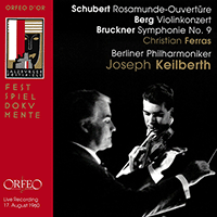 Orchestral Music - SCHUBERT, F. / BERG, A. / BRUCKNER, A. (Berlin Philharmonic, Keilberth) (1960)