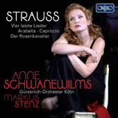 STRAUSS, R.: 4 Letzte Lieder / Opera Scenes (Schwanewilms, Cologne Gürzenich Orchestra, Stenz)