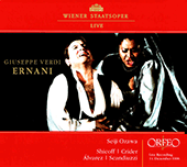 VERDI, G.: Ernani [Opera] (Shicoff, Crider, Álvarez, Scandiuzzi, Vienna State Opera Chorus and Orchestra, Seiji Ozawa)