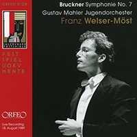 BRUCKNER, A.: Symphony No. 7 (1885 version, ed. L. Nowak) (Gustav Mahler Youth Orchestra, Welser-Möst)