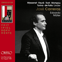Vocal Recital (Tenor): Carreras, José - MASSENET, J. / FAURÉ, G. / TOSTI, P. / MOMPOU, F. (Lieder) (1981)