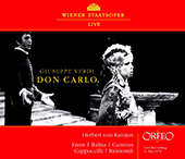 VERDI, G.: Don Carlos [Opera] (Freni, Baltsa, Carreras, Cappuccilli, Raimondi, Vienna State Opera Chorus and Orchestra, Karajan)