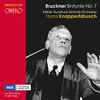 BRUCKNER, A.: Symphony No. 7 (Cologne Radio Symphony, Knappertsbusch) (1963)