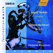 TURBAN, Ingolf / NEMTSOV, Jascha: Hebrew Melodies
